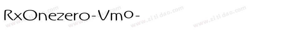 RxOnezero-Vm0字体转换 RxOnezero-Vm0字体转换