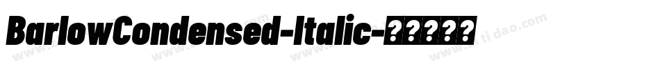 BarlowCondensed-Italic字体转换