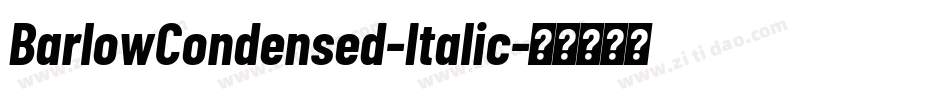 BarlowCondensed-Italic字体转换