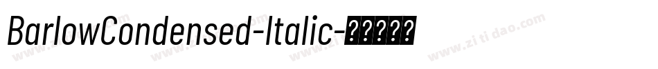 BarlowCondensed-Italic字体转换