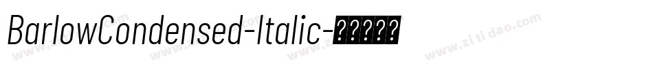 BarlowCondensed-Italic字体转换