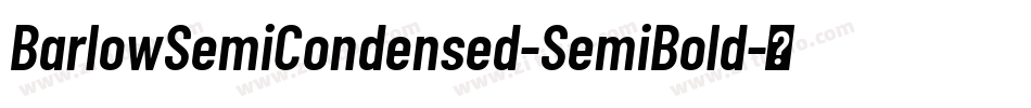 BarlowSemiCondensed-SemiBold字体转换