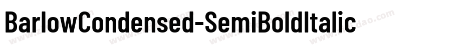 BarlowCondensed-SemiBoldItalic字体转换