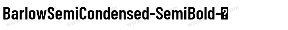 BarlowSemiCondensed-SemiBold字体转换