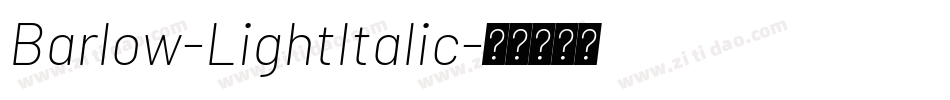 Barlow-LightItalic字体转换