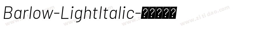 Barlow-LightItalic字体转换