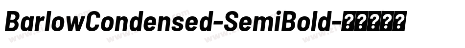 BarlowCondensed-SemiBold字体转换