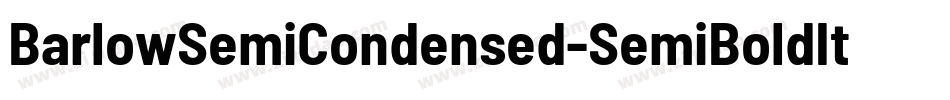 BarlowSemiCondensed-SemiBoldItalic字体转换