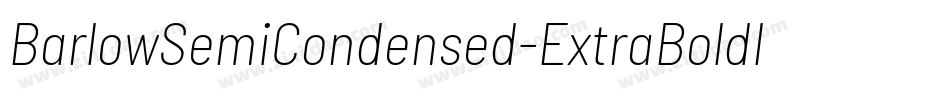 BarlowSemiCondensed-ExtraBoldItalic字体转换
