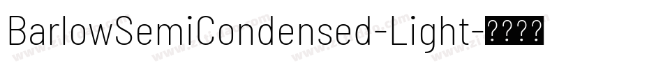 BarlowSemiCondensed-Light字体转换