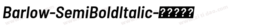 Barlow-SemiBoldItalic字体转换