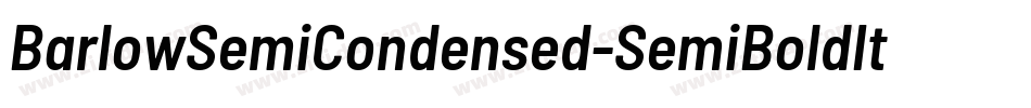 BarlowSemiCondensed-SemiBoldItalic字体转换