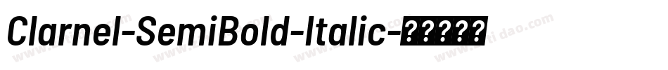 Clarnel-SemiBold-Italic字体转换