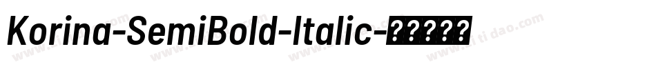 Korina-SemiBold-Italic字体转换