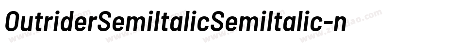 OutriderSemiItalicSemiItalic-nW70字体转换