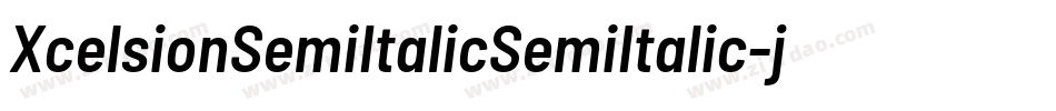XcelsionSemiItalicSemiItalic-jzr7字体转换 XcelsionSemiItalicSemiItalic-jzr7字体转换