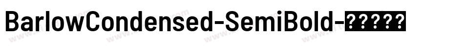 BarlowCondensed-SemiBold字体转换