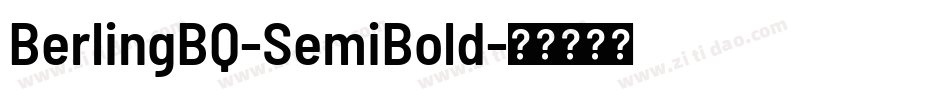 BerlingBQ-SemiBold字体转换