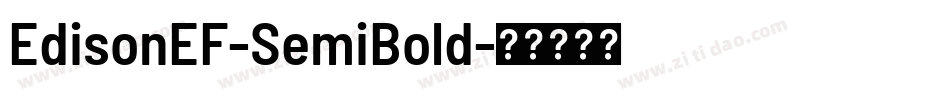 EdisonEF-SemiBold字体转换