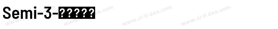 Semi-3字体转换