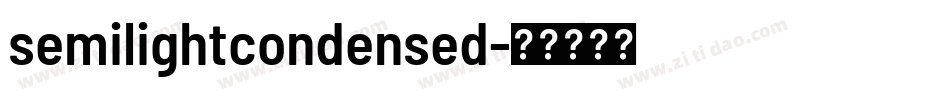 semilightcondensed字体转换