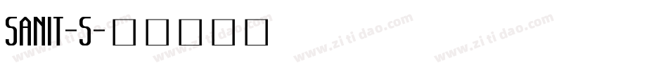 SANIT-S字体转换
