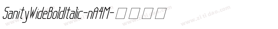 SanityWideBoldItalic-nA4M字体转换