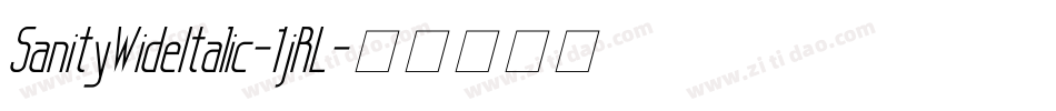 SanityWideItalic-1jRL字体转换