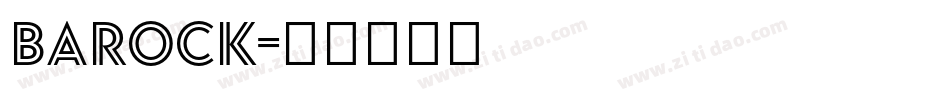 Barock字体转换