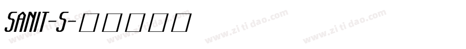 SANIT-S字体转换