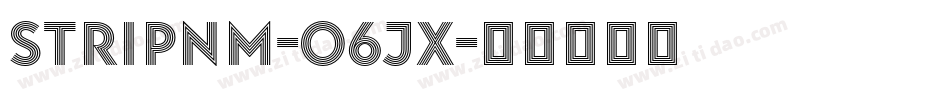 StripNm-o6Jx字体转换