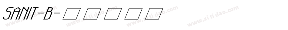 SANIT-B字体转换
