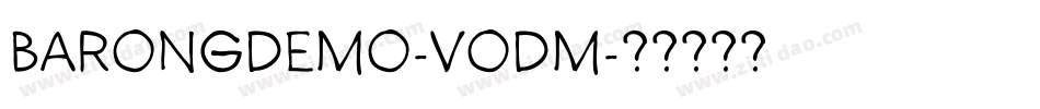 BarongDemo-vodM字体转换