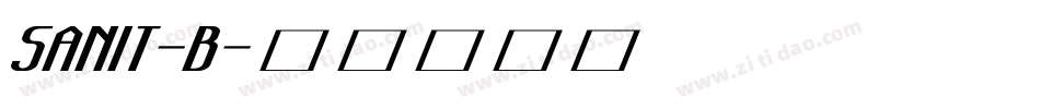 SANIT-B字体转换