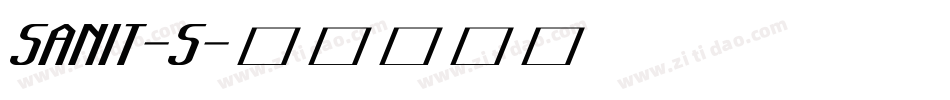 SANIT-S字体转换