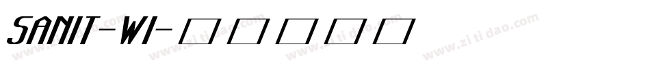 SANIT-WI字体转换