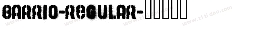 Barrio-Regular字体转换