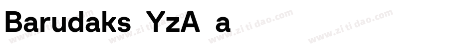 Barudaks-YzA2a字体转换