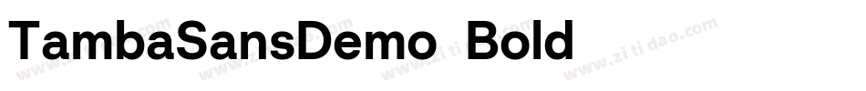 TambaSansDemo-Bold字体转换