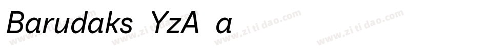 Barudaks-YzA2a字体转换