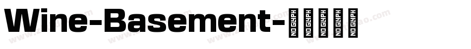 Wine-Basement字体转换