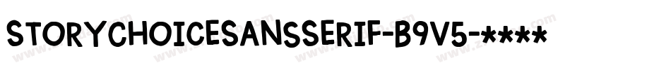 StoryChoiceSansSerif-B9v5字体转换