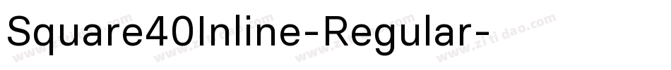 Square40Inline-Regular字体转换