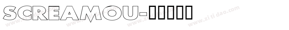 SCREAMOU字体转换