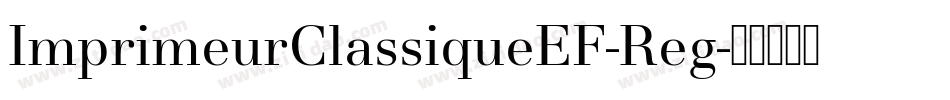 ImprimeurClassiqueEF-Reg字体转换