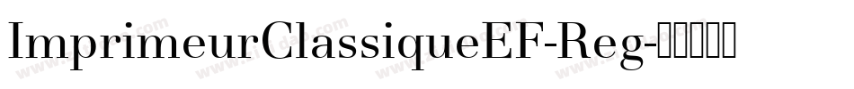 ImprimeurClassiqueEF-Reg字体转换