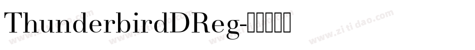 ThunderbirdDReg字体转换