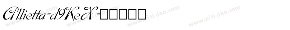 Allietta-d9KeX字体转换