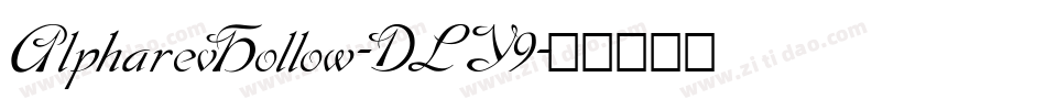 AlpharevHollow-DLY9字体转换