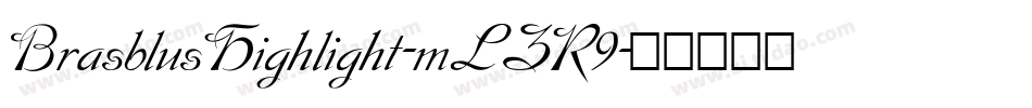 BrasblusHighlight-mLZR9字体转换